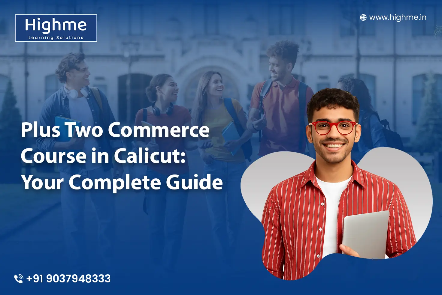 Plus Two Commerce Course in Calicut: Your Complete Guide